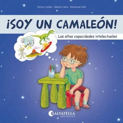 ¡Soy un camaleón! las altas capacidades intelectuales