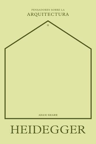 Heidegger sobre la arquitectura