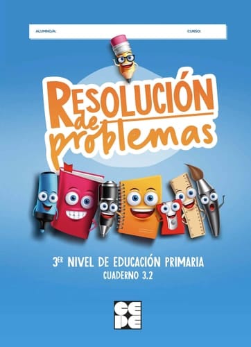 Proyecto Hipatia Resolución de problemas. 3er Nivel de Educación Primaria, cuaderno 3.2