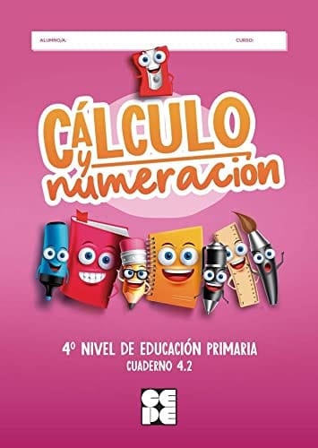 Cálculo y numeración, 4o nivel de Educación Primaria