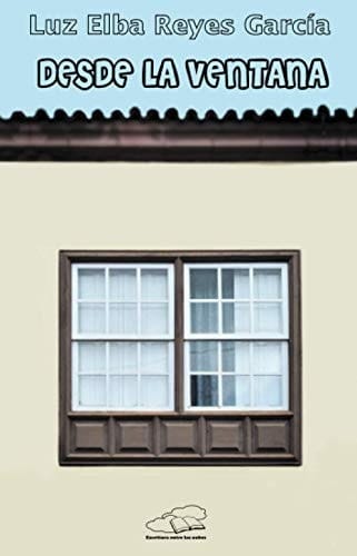 Desde la ventana