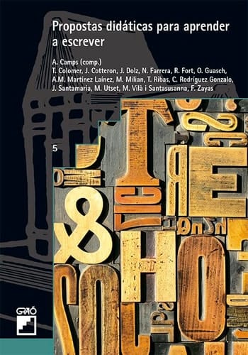 Propostas Didáticas para aprender a escrever (Graó Educação) (Spanish Edition)