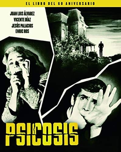 Psicosis : el libro del 60 aniversario
