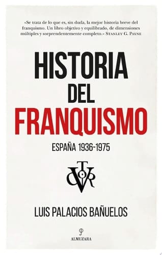 Historia del Franquismo España 1936-1975