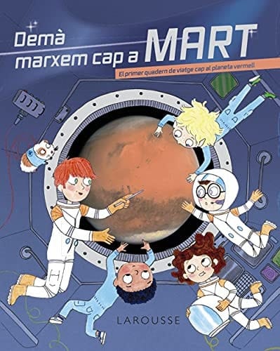 Demà marxem cap a Mart