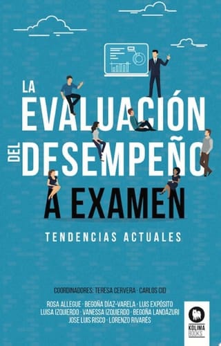 La evaluación del desempeño a examen Tendencias actuales