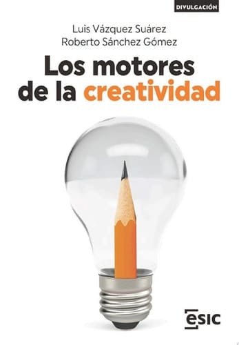 Los motores de la creatividad