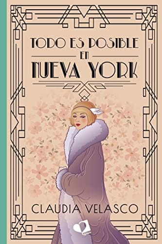 Todo es posible en Nueva York (Spanish Edition)