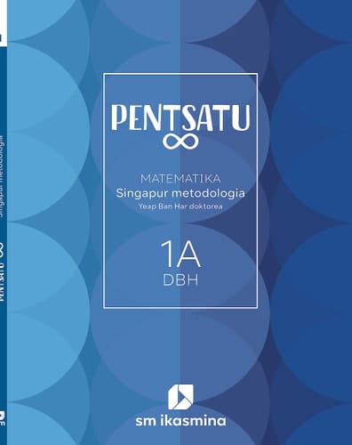 Matematika, Singapur metodologia, 1 DBH, Pentsatu ∞