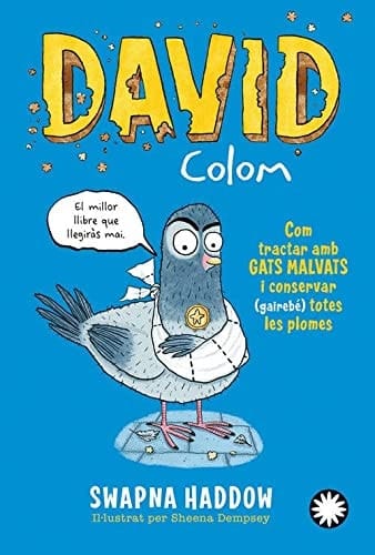 El Llibre d'en David Colom sobre com tractar amb gats malvats i conservar (gairebé) totes les plomes, de David Colom