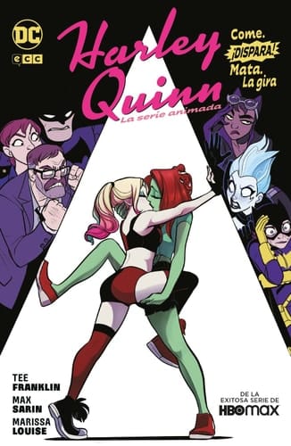 Harley Quinn la serie animada : come, ¡dispara!, mata, la gira