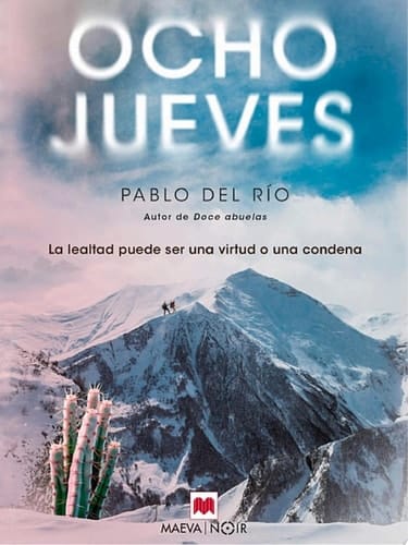Ocho jueves La lealtad puede ser una virtud o una condena