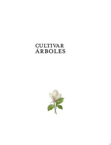 Cultivar árboles Guía de jardinería