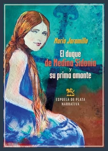 Duque De Medina Sidonia Y Su Prima Amante,el