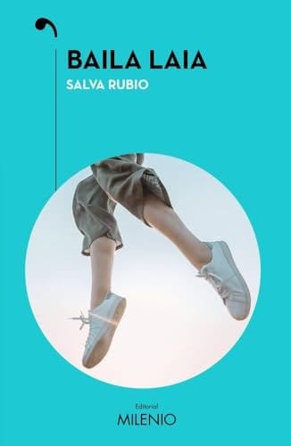 Baila Laia (novela azul)