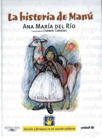La historia de Manu/ Manu's Story (Derechos Del Nino) (Spanish Edition)