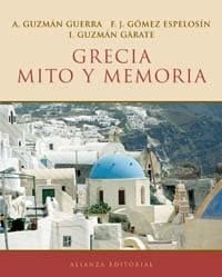 Grecia mito y memoria