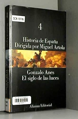 Historia de espana/ History of Spain El Antiguo Regimen: Los Borbones