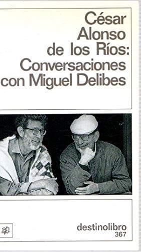 Conversaciones con Miguel Delibes