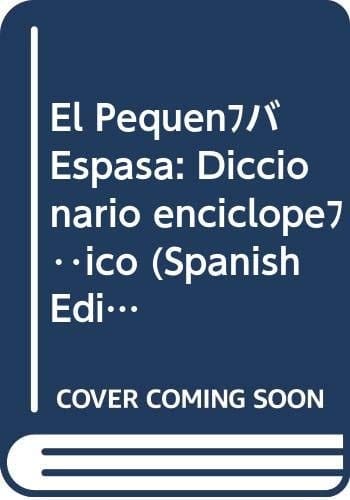 El Pequeño Espasa diccionario enciclopédico