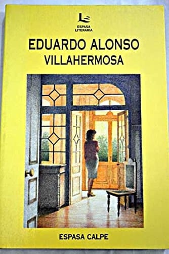 Villahermosa (Espasa literaria) (Spanish Edition)