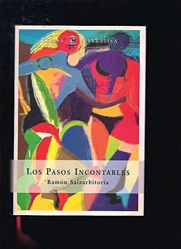 Los pasos incontables (Espasa narrativa) (Spanish Edition)
