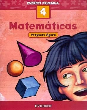 Matemáticas 4º Primaria. Proyecto Ágora: Educación Primaria (Spanish Edition)