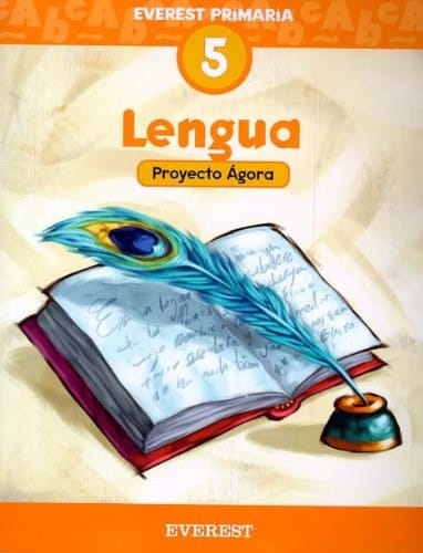 Lengua 5o Primaria. Proyecto Ágora Educación primaria. 3er ciclo.