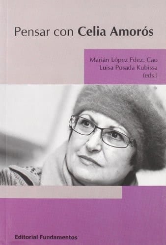 Pensar con Celia Amorós
