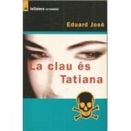 La clau és Tatiana