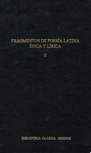 Fragmentos de poesía latina épica y lírica II