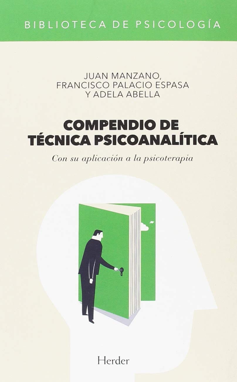 Compendio de técnica psicoanalítica : con su aplicación a la psicoterapia