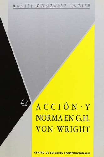 Acción y norma en G.H. von Wright