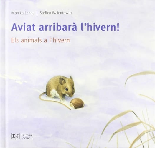 Aviat arribarà l'hivern! Els animals a l'hivern
