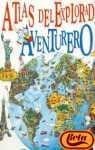 Atlas Del Explorador Aventurero