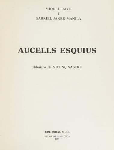 Aucells esquius