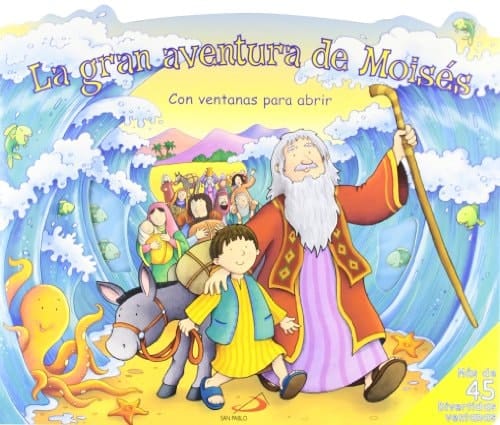 La gran aventura de Moisés
