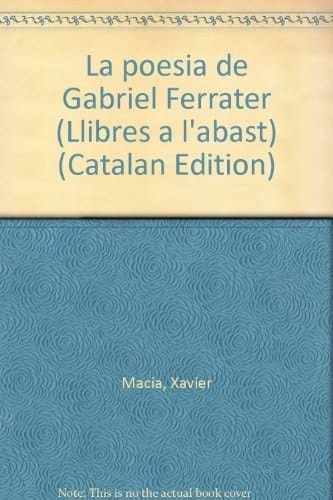 La poesia de Gabriel Ferrater