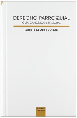 Derecho parroquial guía canónica y pastoral