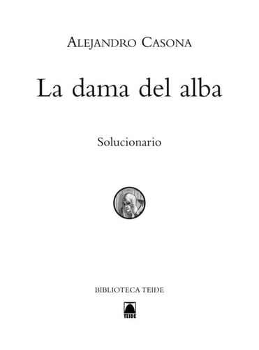 Alejandro Casona, La dama del alba solucionario