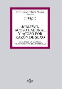 Mobbing, acoso laboral y acoso por razón de sexo