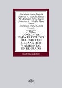 Conceptos para el estudio del Derecho urbanístico y ambiental en el grado