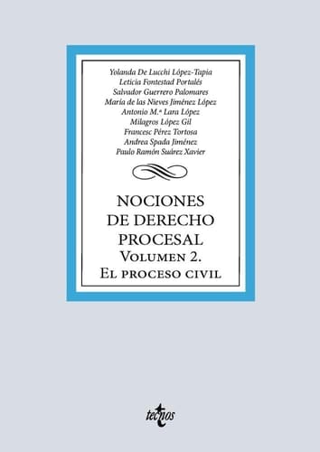Nociones de Derecho Procesal: Volumen 2. El proceso civil