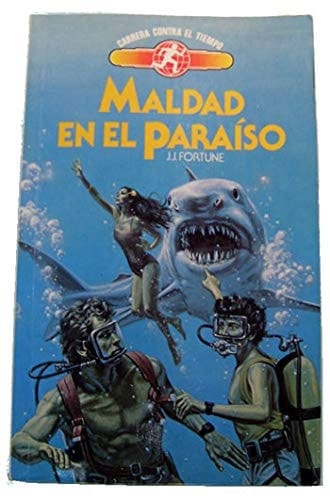 Maldad en el paraíso