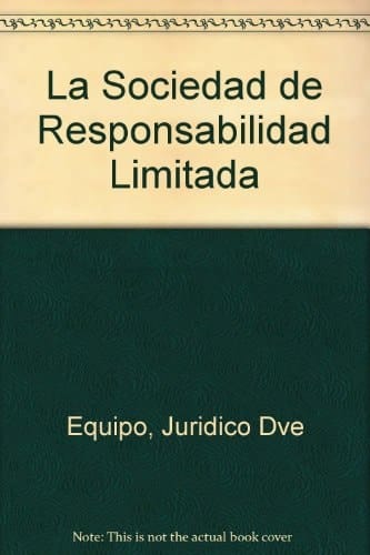 La Sociedad de Responsabilidad Limitada