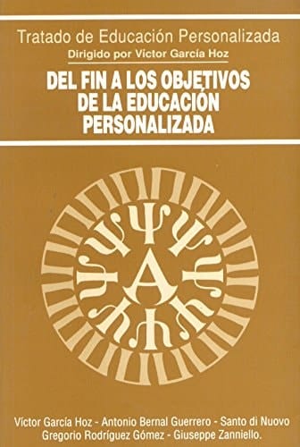 Del fin a los objetivos de la educación personalizada