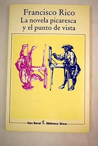 La novela picaresca y el punto de vista