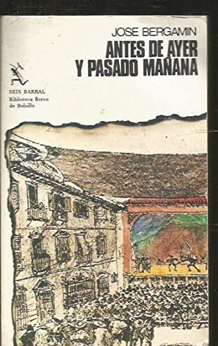 Antes De Ayer y Pasado Mañana