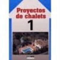 Proyectos de chalets