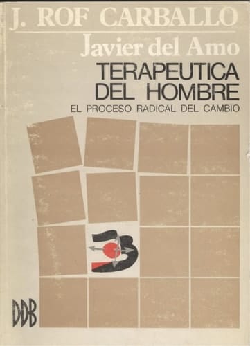 Terapeutica del hombre el proceso radical de cambio